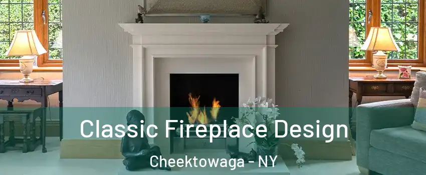  Classic Fireplace Design Cheektowaga - NY