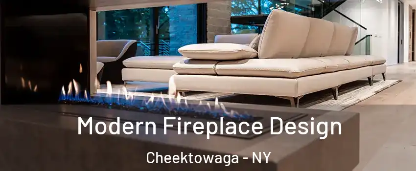  Modern Fireplace Design Cheektowaga - NY